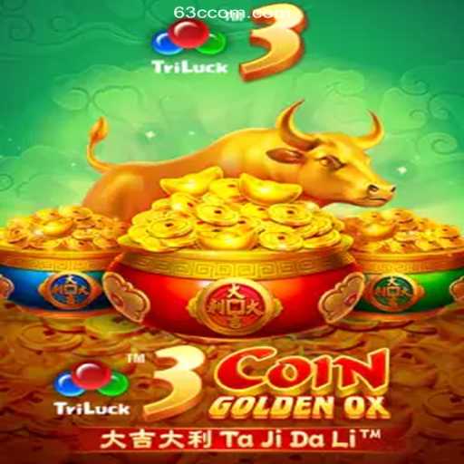 Exploring the Thrills of 3CoinGoldenOX: A Top Choice on 63C.COM